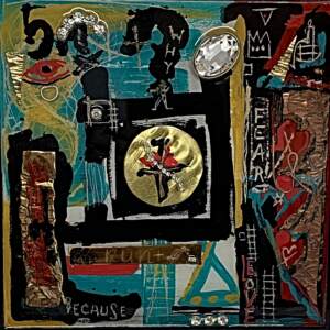 Why? Because!, mixed media painting by Karyn Chopik | Effusion Art Gallery + Cast Glass Studio, Invermere BC