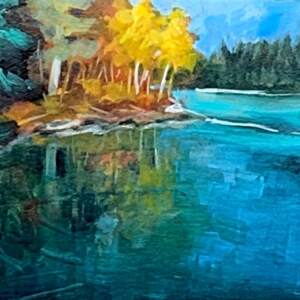 Reflection, acrylic landscape painting with autumn trees reflecting into a peaceful blue lake by Connie Geerts | Effusion Art Gallery + Cast Glass Studio, Invermere BC