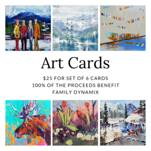 Set of 6 blank art cards benefitting Family Dynamix to help locals in need at Effusion Art Gallery in Invermere, BC